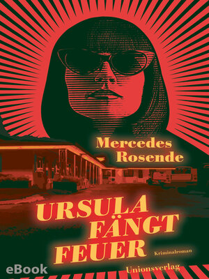 cover image of Ursula fängt Feuer